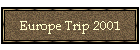 Europe Trip 2001
