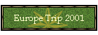 Europe Trip 2001